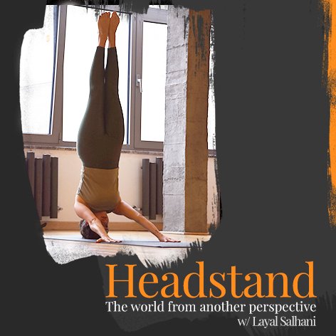 Headstand Workshop with Layal Salhani